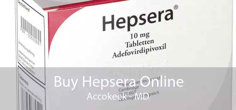 Buy Hepsera Online Accokeek - MD
