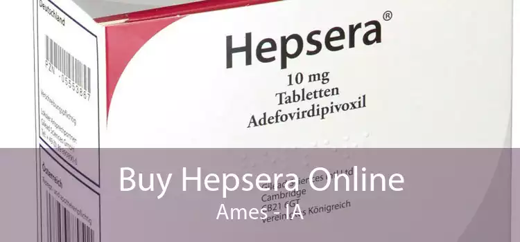 Buy Hepsera Online Ames - IA