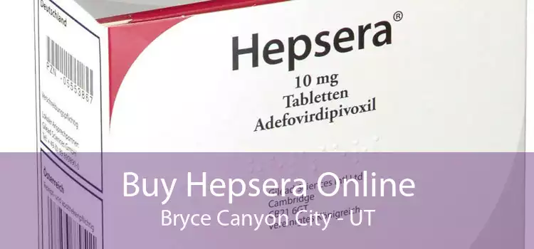 Buy Hepsera Online Bryce Canyon City - UT