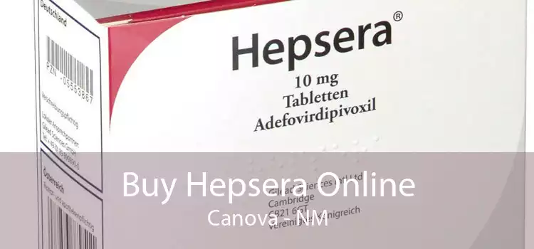 Buy Hepsera Online Canova - NM