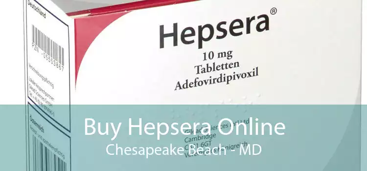 Buy Hepsera Online Chesapeake Beach - MD