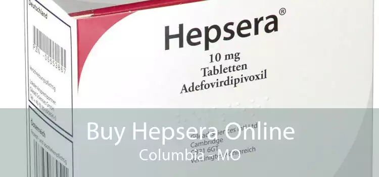 Buy Hepsera Online Columbia - MO