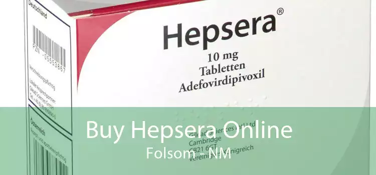 Buy Hepsera Online Folsom - NM