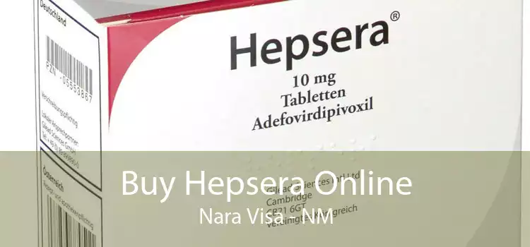 Buy Hepsera Online Nara Visa - NM